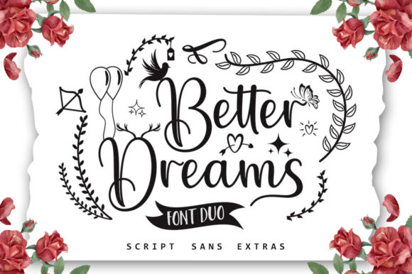 Better Dreams: A Versatile Duo Font for Modern Design