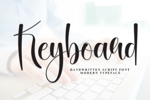 Keyboard: A Comprehensive Evaluation of the Elegant Script Font